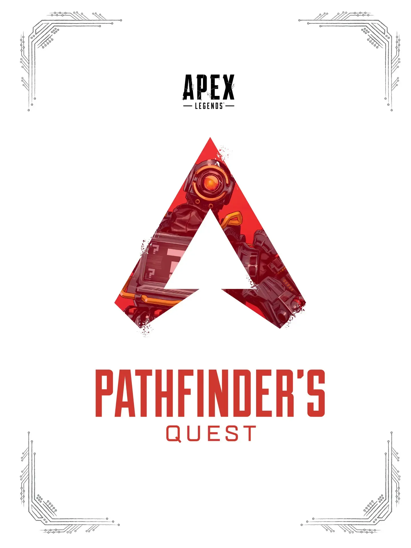 Apex Legends Pathfinder's Quest (Lore Book) Manny Hagopian, Tom Casiello zhelper-search